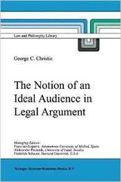 The Notion Of An Ideal Audience In Legal Argument