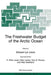 The Freshwater Budget of the Arctic Ocean by Edward Lyn Lewis