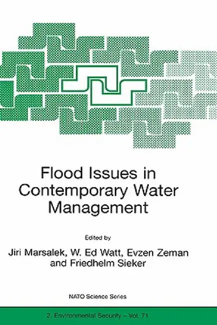 Flood Issues in Contemporary Water Management by J. Marsalek