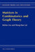 Matrices in Combinatorics and Graph Theory by Bolian Liu