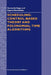 Scheduling: Control-Based Theory and Polynomial-Time Algorithms by K. Kogan
