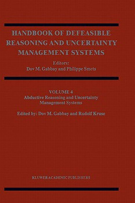 Abductive Reasoning and Learning by Dov M. Gabbay