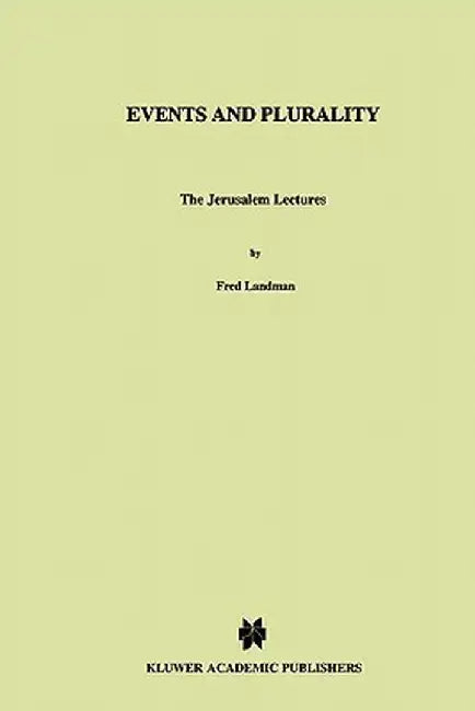 Events and Plurality: The Jerusalem Lectures by Fred Landman