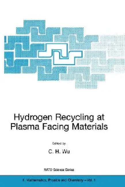 Hydrogen Recycling at Plasma Facing Materials by C. H. Wu