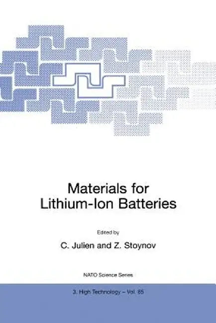 Materials for Lithium-Ion Batteries by Christian Julien