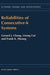 Reliabilities of Consecutive-K Systems by Chung In-Hang