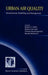 Urban Air Quality: Measurement, Modelling and Management: Proceedings of the Second International Conference on Urban Air Quality: Measurement, Modell by Ranjeet S. Sokhi