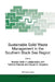 Sustainable Solid Waste Management in the Southern Black Sea Region by Bhaskar Nath, Yontcho Pelovski, Stoyan K. Stoyanov