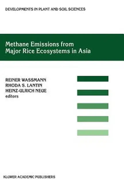 Methane Emissions from Major Rice Ecosystems in Asia by Reiner Wassmann