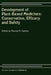 Development of Plant-Based Medicines: Conservation, Efficacy and Safety by Praveen K. Saxena