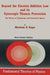 Beyond the Einstein Addition Law and Its Gyroscopic Thomas Precession: The Theory of Gyrogroups and Gyrovector Spaces by Abraham A. Ungar