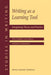 Writing as a Learning Tool: Integrating Theory and Practice by Päivi Tynjälä