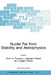 Nuclei Far from Stability and Astrophysics by Dorin N. Poenaru, Heinigerd Rebel, Jürgen Wentz
