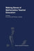 Making Sense of Mathematics Teacher Education by Fou-Lai Lin
