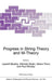 Progress in String Theory and M-Theory by L. Baulieu