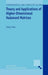 Theory and Applications of Higher-Dimensional Hadamard Matrices by Yang Yi Xian