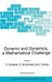 Dynamo and Dynamics, a Mathematical Challenge by Pascal Chossat