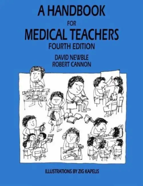 A Handbook for Medical Teachers by D. I. Newble
