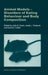 Animal Models: Disorders of Eating Behaviour and Body Composition by J. B. Owen