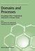 Domains and Processes: Proceedings of the 1st International Symposium on Domain Theory Shanghai, China, October 1999 by Klaus Keimel