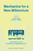 Mechanics for a New Millennium: Proceedings of the 20th International Congress on Theoretical and Applied Mechanics, Held in Chicago, Usa, 27 August - by Hassan Aref, James W. Phillips
