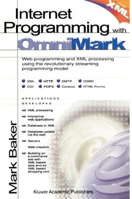 Internet Programming with Omnimark by Mark Baker
