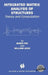 Integrated Matrix Analysis of Structures: Theory and Computation by Mario Paz