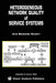 Heterogeneous Network Quality of Service Systems by Jens Burkhard Schmitt