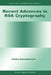 Recent Advances in Rsa Cryptography by Stefan Katzenbeisser