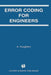 Error Coding for Engineers by A. Houghton