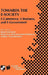 Towards the E-Society: E-Commerce, E-Business, and E-Government by Beat Schmid, Katarina Stanoevska, Volker Tschammer