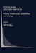 Postal and Delivery Services: Pricing, Productivity, Regulation and Strategy by Michael A. Crew