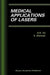 Medical Applications of Lasers by D. R. Vij