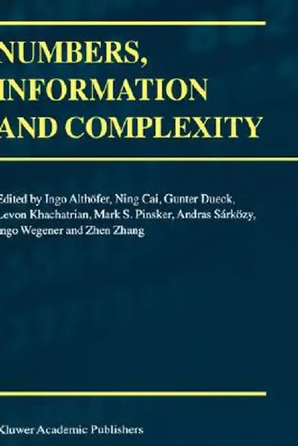 Numbers, Information and Complexity by Ingo Althöfer