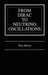 From Dirac to Neutrino Oscillations by Tino Ahrens