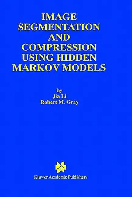 Image Segmentation and Compression Using Hidden Markov Models by Jia Li
