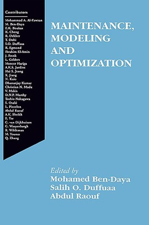 Maintenance, Modeling and Optimization by Mohamed Ben-Daya