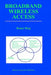 Broadband Wireless Access by Benny Bing