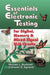 Essentials of Electronic Testing for Digital, Memory and Mixed-Signal VLSI Circuits by M. Bushnell