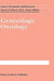 Gynecologic Oncology by Robert F. Ozols