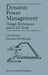 Dynamic Power Management: Design Techniques and CAD Tools by Luca Benini