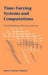 Time-Varying Systems and Computations by Patrick Dewilde
