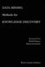 Data Mining Methods for Knowledge Discovery by Krzysztof J. Cios