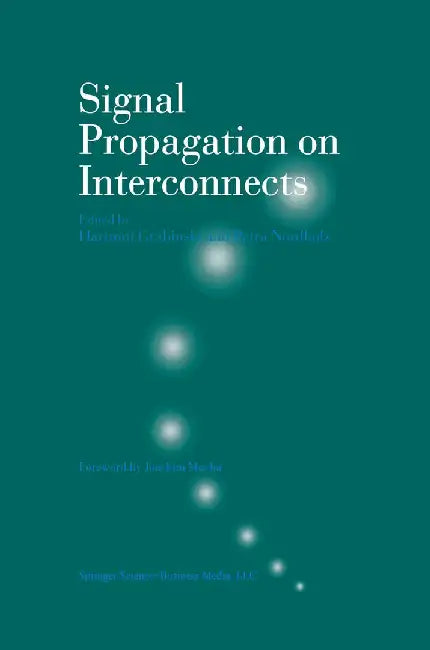Signal Propagation on Interconnects by Hartmut Grabinski
