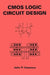 CMOS Logic Circuit Design by John P. Uyemura