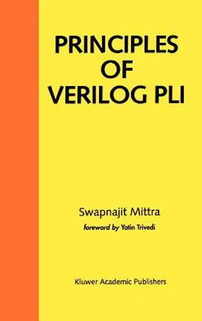 Principles of Verilog Pli by Swapnajit Mittra