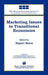 Marketing Issues in Transitional Economies by Rajeev Batra