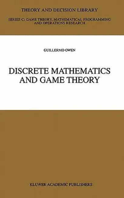 Discrete Mathematics and Game Theory by Guillermo Owen