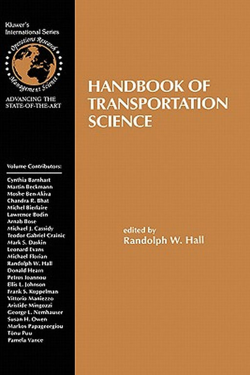 Handbook of Transportation Science by Randolph Hall
