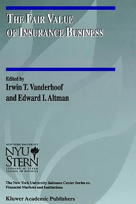 The Fair Value of Insurance Business by Irwin T. Vanderhoof